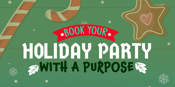 Holiday Party with a Purpose